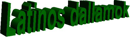 Latinos dallamok